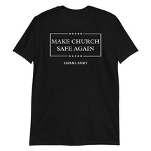 Make Church Safe Again (black) - Unisex Tee